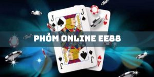 Phỏm Online Nhà cái Nhà cái EE88 – Trò Chơi Gặp Gỡ Công Nghệ Hiện Đại